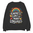 Kindness Comes In Many Languages ESL English Teacher Women Crewneck Sweatshirt, novelty gifts, funny gifts