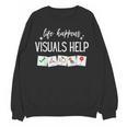 Life Happens Visuals Help Special Education Teacher Aide Men Women Women Crewneck Sweatshirt, novelty gifts, funny gifts Life Happens Visuals Help Special Education Teacher Aide Men Women Women Crewneck Sweatshirt, novelty gifts, funny gifts