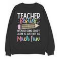 Matching Teachers Last Day Of School Teacher Besties Women Crewneck Sweatshirt, novelty gifts, funny gifts