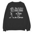 How To Be A Math Person Math Teacher Women Crewneck Sweatshirt, novelty gifts, funny gifts How To Be A Math Person Math Teacher Women Crewneck Sweatshirt, novelty gifts, funny gifts