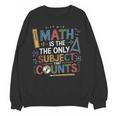 Math Teacher Mathematician Subject Mathematics Joke Women Crewneck Sweatshirt, novelty gifts, funny gifts Math Teacher Mathematician Subject Mathematics Joke Women Crewneck Sweatshirt, novelty gifts, funny gifts