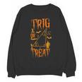 Math Teacher Nerd Student Halloween Trig Or Treat Women Crewneck Sweatshirt, novelty gifts, funny gifts Math Teacher Nerd Student Halloween Trig Or Treat Women Crewneck Sweatshirt, novelty gifts, funny gifts