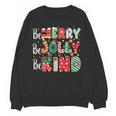 Be Merry Be Jolly Be Kind Merry Christmas Teacher Xmas PJs Women Crewneck Sweatshirt, novelty gifts, funny gifts