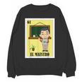 Mexican For Teachers El Maestro Women Crewneck Sweatshirt, novelty gifts, funny gifts Mexican For Teachers El Maestro Women Crewneck Sweatshirt, novelty gifts, funny gifts