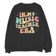 In My Music Teacher Era Retro Back To School Musician Band Men Women Women Crewneck Sweatshirt, novelty gifts, funny gifts