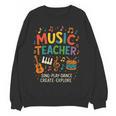 Music Teacher Music Sing Play Dance Choir Piano Women Crewneck Sweatshirt, novelty gifts, funny gifts Music Teacher Music Sing Play Dance Choir Piano Women Crewneck Sweatshirt, novelty gifts, funny gifts