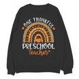 One Thankful Preschool Teacher Thanksgiving Rainbow Women Crewneck Sweatshirt, novelty gifts, funny gifts One Thankful Preschool Teacher Thanksgiving Rainbow Women Crewneck Sweatshirt, novelty gifts, funny gifts