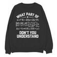 What Part Of Don't You Understand Math Teacher Women Crewneck Sweatshirt, novelty gifts, funny gifts