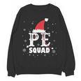 PE Squad Christmas PE Teacher Matching Xmas Women Crewneck Sweatshirt, novelty gifts, funny gifts PE Squad Christmas PE Teacher Matching Xmas Women Crewneck Sweatshirt, novelty gifts, funny gifts