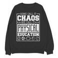 Physical Education s For Pe Teachers And Students Women Crewneck Sweatshirt, novelty gifts, funny gifts