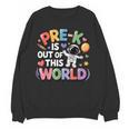 Pre-K Is Out Of This World Space Planets Teacher Women Crewneck Sweatshirt, novelty gifts, funny gifts Pre-K Is Out Of This World Space Planets Teacher Women Crewneck Sweatshirt, novelty gifts, funny gifts
