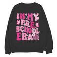 In My Preschool Era Teachers Women Back To School Kids Girls Women Crewneck Sweatshirt, novelty gifts, funny gifts