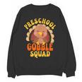Preschool Gobble Squad Cute Turkey Thanksgiving Teacher Women Crewneck Sweatshirt, novelty gifts, funny gifts