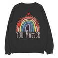 Pretty YOU MATTER Rainbow Positive Message Teachers Kids Women Crewneck Sweatshirt, novelty gifts, funny gifts Pretty YOU MATTER Rainbow Positive Message Teachers Kids Women Crewneck Sweatshirt, novelty gifts, funny gifts