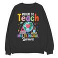Proud To Teach Multilingual Learner ESL English Teacher Women Crewneck Sweatshirt, novelty gifts, funny gifts