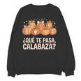 Qué Te Pasacalabaza Fall Immersion Teacher Spanish Teacher Women Crewneck Sweatshirt, novelty gifts, funny gifts Qué Te Pasacalabaza Fall Immersion Teacher Spanish Teacher Women Crewneck Sweatshirt, novelty gifts, funny gifts