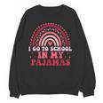 Rainbow Homeschool Mom Teacher I Go To School In My Pajamas Women Crewneck Sweatshirt, novelty gifts, funny gifts