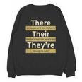 There Their They'Re T Shirt English Grammar Teacher For Men Women Women Crewneck Sweatshirt, novelty gifts, funny gifts