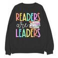 Readers Are Leaders Reading Book Lovers Teacher Women Kids Women Crewneck Sweatshirt, novelty gifts, funny gifts