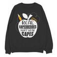 Real Superheroes Wear No Capes Teacher Design Teach Women Crewneck Sweatshirt, novelty gifts, funny gifts Real Superheroes Wear No Capes Teacher Design Teach Women Crewneck Sweatshirt, novelty gifts, funny gifts