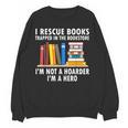 I Rescue Books Trapped In The Bookstore Book Teacher For Men Women Women Crewneck Sweatshirt, novelty gifts, funny gifts