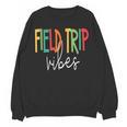 Retro Field Trip Vibes Vintage Field Trip Vibes Teacher Kids Women Crewneck Sweatshirt, novelty gifts, funny gifts