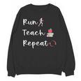 Run Teach Repeat Teacher Running Saying Slogan Runner Women Crewneck Sweatshirt, novelty gifts, funny gifts Run Teach Repeat Teacher Running Saying Slogan Runner Women Crewneck Sweatshirt, novelty gifts, funny gifts