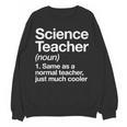 Science Teacher Definition Back To School First Day Women Crewneck Sweatshirt, novelty gifts, funny gifts Science Teacher Definition Back To School First Day Women Crewneck Sweatshirt, novelty gifts, funny gifts