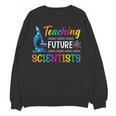 Science Teacher Teaching Future Scientists School Instructor Women Crewneck Sweatshirt, novelty gifts, funny gifts Science Teacher Teaching Future Scientists School Instructor Women Crewneck Sweatshirt, novelty gifts, funny gifts
