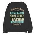 Social Studies Teacher Appreciation Men Women Women Crewneck Sweatshirt, novelty gifts, funny gifts Social Studies Teacher Appreciation Men Women Women Crewneck Sweatshirt, novelty gifts, funny gifts