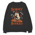 Sorry I'm Booked Ghost Reading Book Lover Teacher Halloween Women Crewneck Sweatshirt, novelty gifts, funny gifts Sorry I'm Booked Ghost Reading Book Lover Teacher Halloween Women Crewneck Sweatshirt, novelty gifts, funny gifts