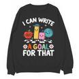 Special Education i Can Write a Goal For That Sped Teacher Women Crewneck Sweatshirt, novelty gifts, funny gifts Special Education i Can Write a Goal For That Sped Teacher Women Crewneck Sweatshirt, novelty gifts, funny gifts