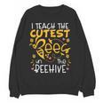 I Teach The Cutest Bees In The Beehive Teacher Women Crewneck Sweatshirt, novelty gifts, funny gifts I Teach The Cutest Bees In The Beehive Teacher Women Crewneck Sweatshirt, novelty gifts, funny gifts