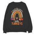 I Teach The Cutest Little Turkeys Thanksgiving Teacher Men Women Girls Kids Women Crewneck Sweatshirt, novelty gifts, funny gifts I Teach The Cutest Little Turkeys Thanksgiving Teacher Men Women Girls Kids Women Crewneck Sweatshirt, novelty gifts, funny gifts