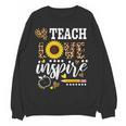 TEACH LOVE INSPIRE Teacher Sunflower Appreciation Women Crewneck Sweatshirt, novelty gifts, funny gifts