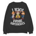 I Teach Superheroes Cute Back To School Teacher Women Crewneck Sweatshirt, novelty gifts, funny gifts I Teach Superheroes Cute Back To School Teacher Women Crewneck Sweatshirt, novelty gifts, funny gifts