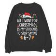 Teacher 67 Christmas Six Seven 6-7 For Men Women Humor Women Crewneck Sweatshirt, novelty gifts, funny gifts Teacher 67 Christmas Six Seven 6-7 For Men Women Humor Women Crewneck Sweatshirt, novelty gifts, funny gifts
