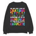 Teacher We Are Like A Box Of Crayons Back To School Women Crewneck Sweatshirt, novelty gifts, funny gifts Teacher We Are Like A Box Of Crayons Back To School Women Crewneck Sweatshirt, novelty gifts, funny gifts
