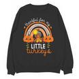 Teacher Thanksgiving Shirt Thankful For My Little Turkeys Women Crewneck Sweatshirt, novelty gifts, funny gifts Teacher Thanksgiving Shirt Thankful For My Little Turkeys Women Crewneck Sweatshirt, novelty gifts, funny gifts