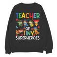 Teacher Of Tiny Superheroes Teach 100th Day Of School Men Women Girls Kids Women Crewneck Sweatshirt, novelty gifts, funny gifts