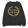 Teacher Of The Year Greatest Ever Award Day Women Crewneck Sweatshirt, novelty gifts, funny gifts Teacher Of The Year Greatest Ever Award Day Women Crewneck Sweatshirt, novelty gifts, funny gifts