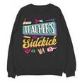Teacher's Sidekick Teacher Assisting Teaching Assistant Women Crewneck Sweatshirt, novelty gifts, funny gifts Teacher's Sidekick Teacher Assisting Teaching Assistant Women Crewneck Sweatshirt, novelty gifts, funny gifts