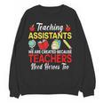 Teaching Assistant Because Teachers Need Heroes Too Cute Women Crewneck Sweatshirt, novelty gifts, funny gifts Teaching Assistant Because Teachers Need Heroes Too Cute Women Crewneck Sweatshirt, novelty gifts, funny gifts