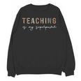 Teaching Is My SuperPower Educator Teacher Appreciation Women Crewneck Sweatshirt, novelty gifts, funny gifts Teaching Is My SuperPower Educator Teacher Appreciation Women Crewneck Sweatshirt, novelty gifts, funny gifts
