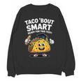 Test Day Teacher Shirt Motivational Testing Day Taco Testing Women Crewneck Sweatshirt, novelty gifts, funny gifts