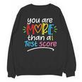 Test Day Teacher Shirt You Are More Than a Test Score Women Women Crewneck Sweatshirt, novelty gifts, funny gifts