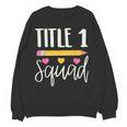 Title 1 Reading Teacher Shirt Women Crewneck Sweatshirt, novelty gifts, funny gifts Title 1 Reading Teacher Shirt Women Crewneck Sweatshirt, novelty gifts, funny gifts
