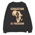 History Education Is Freedom African Map Black Teacher Women Crewneck Sweatshirt, novelty gifts, funny gifts History Education Is Freedom African Map Black Teacher Women Crewneck Sweatshirt, novelty gifts, funny gifts