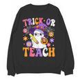 Trick Or Teach Teacher Ghost Teaching Fun Halloween Teacher Women Crewneck Sweatshirt, novelty gifts, funny gifts Trick Or Teach Teacher Ghost Teaching Fun Halloween Teacher Women Crewneck Sweatshirt, novelty gifts, funny gifts