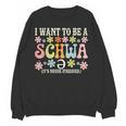 I Want To Be A Schwa It's Never Stressed Reading Teacher Women Crewneck Sweatshirt, novelty gifts, funny gifts I Want To Be A Schwa It's Never Stressed Reading Teacher Women Crewneck Sweatshirt, novelty gifts, funny gifts